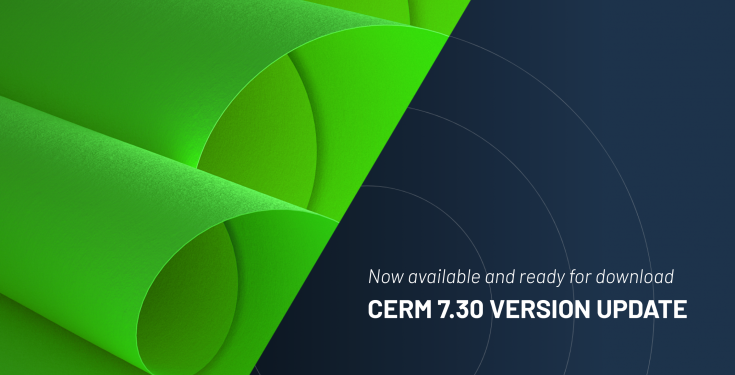 Get ready, the CERM 7.30 version update is in the (fire)works